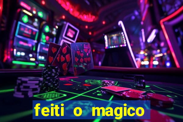 feiti o magico manga ler online